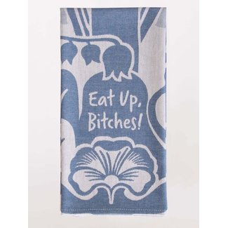 Blue Q Dish Towel-Eat Up Bitches