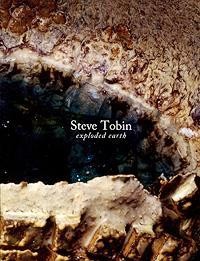Steve Tobin: Exploded Earth (Book)