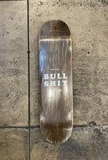 LESS THAN LOCAL LESS THAN LOCAL BULL SHIT DECK (ALL SIZES)