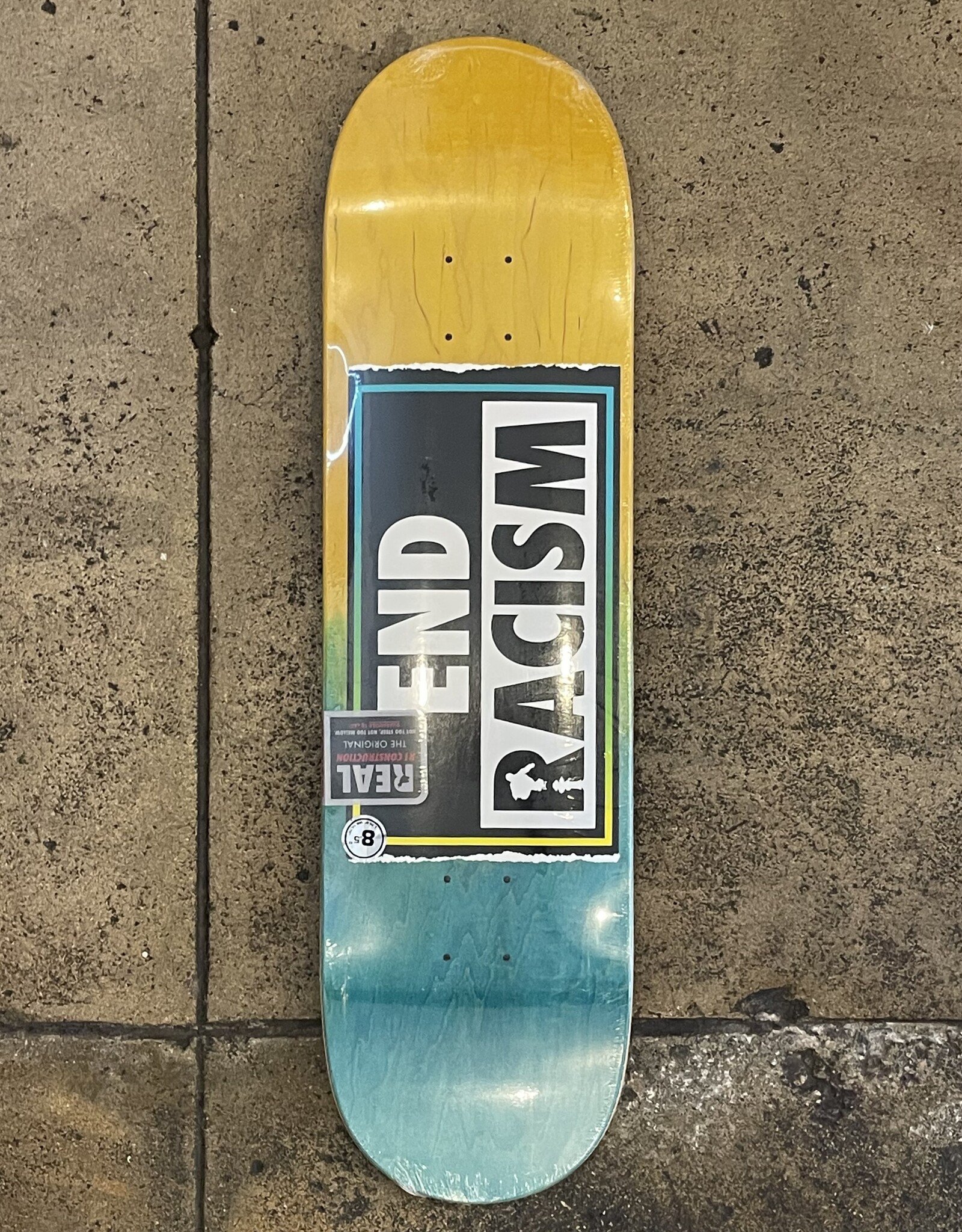REAL SKATEBOARDS REAL END RACISM DECK - ALL SIZES