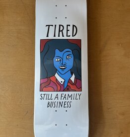TIRED SKATEBOARDS TIRED FAMILY BUSINESS DECK - 9