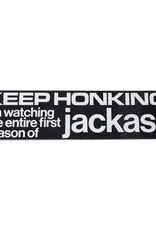 JENKEM JENKEM KEEP HONKING JACKASS BUMPER STICKER