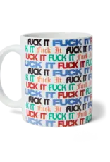 Fuck It Flyer Mug - White