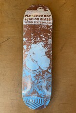 WKND Sarah Meurle Please Do Not Lean On Glass Deck - 8.5