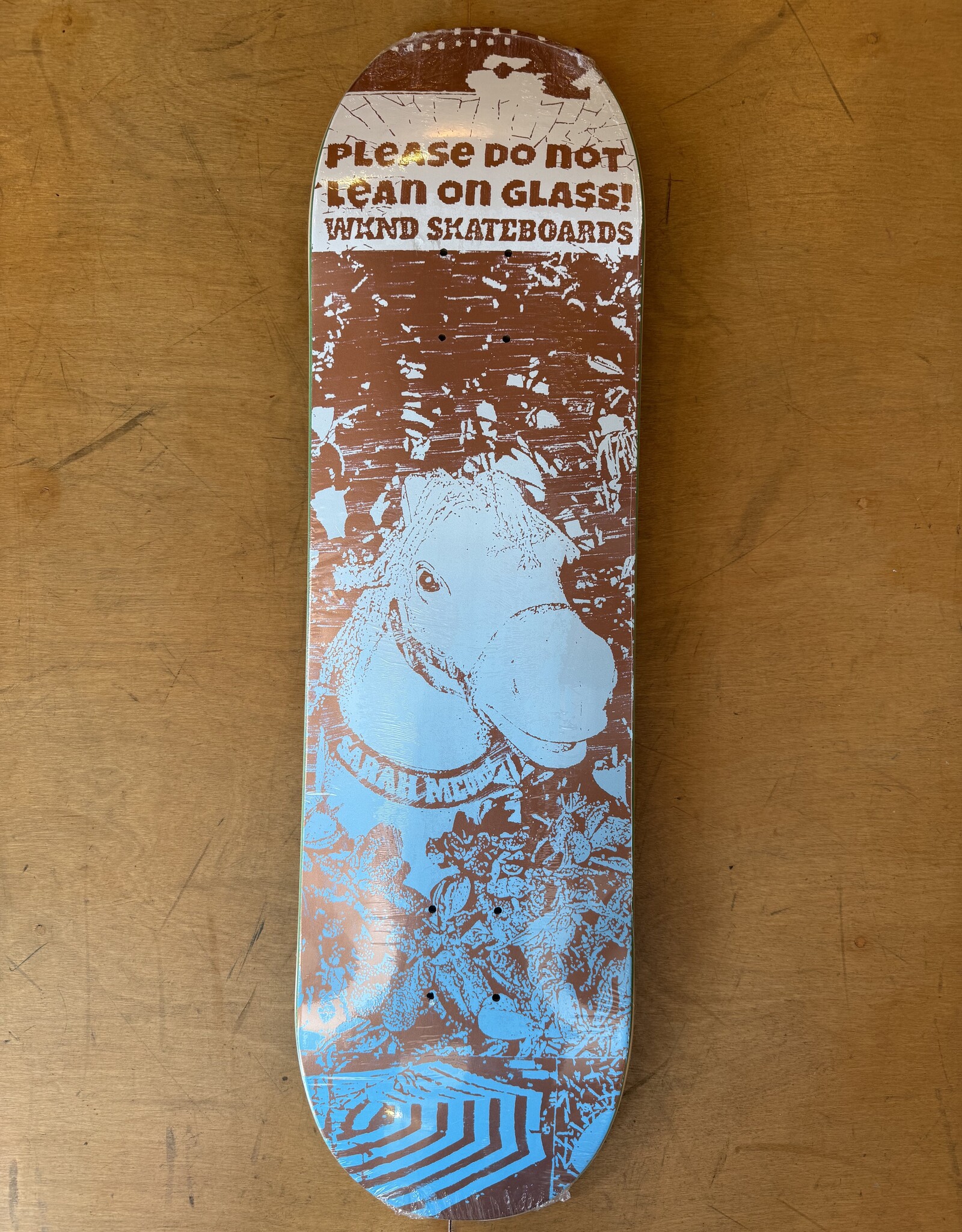 WKND Sarah Meurle Please Do Not Lean On Glass Deck - 8.5