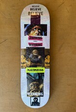 MADNESS Believe R7 Deck - 8.5