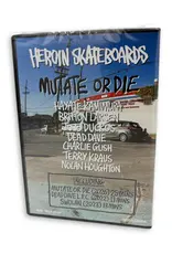HEROIN Mutate or Die DVD