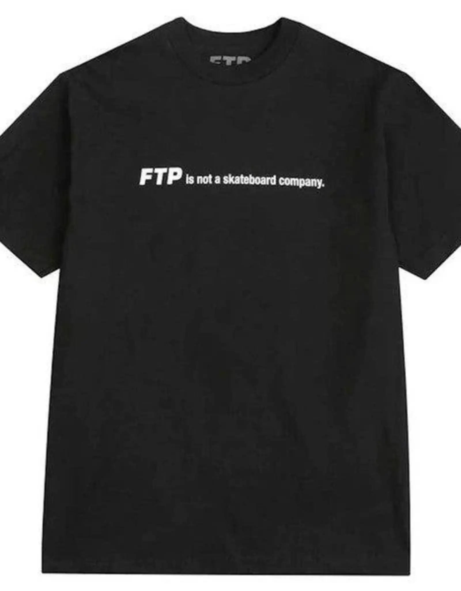 FTP Is Not A Skate Company Tee - Black