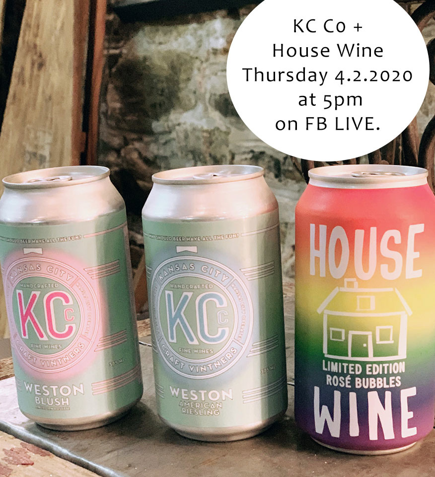 KC Co. + House Wine Virtual Tasting Cactus Creek Weston MO