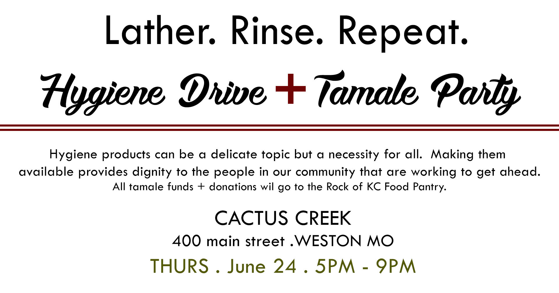 Hygiene Drive + Tamale Party