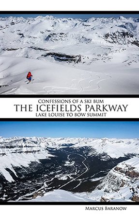 Get to The Mountain Publishing Confessions of a Ski Bum: Icefields Parkway