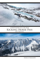 Get to The Mountain Publishing Confessions of a Ski Bum: Kicking Horse