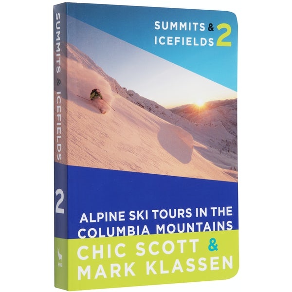 Rocky Mountain Books Summits & Icefields 2: Columbia Mountains
