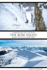 Confessions of a Ski Bum: Bow Valley