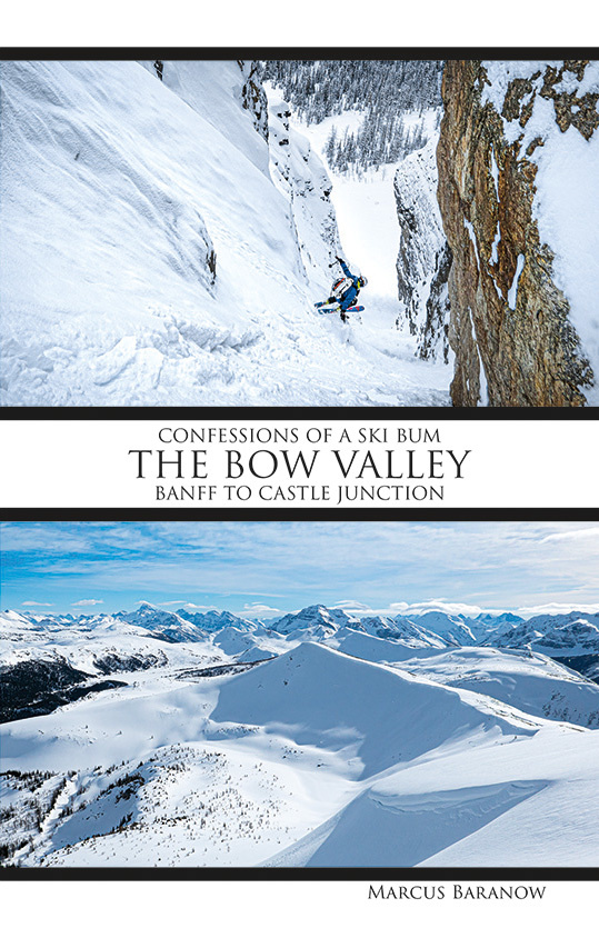 Confessions of a Ski Bum: Bow Valley