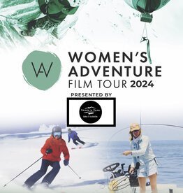 Women's Adventure Film Tour Wednesday, April 3rd, 2024