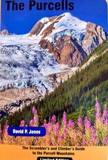 Thin Gruel Press The Purcells: A Climbers Guide by David P. Jones