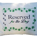 Pillowcase: For The Dog