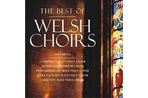 CD: Welsh Choirs, the Best of