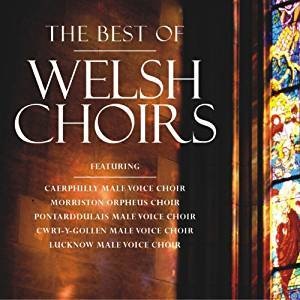 CD: Welsh Choirs, the Best of