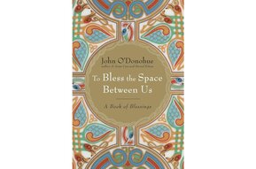 Book: Bless the Space Between Us