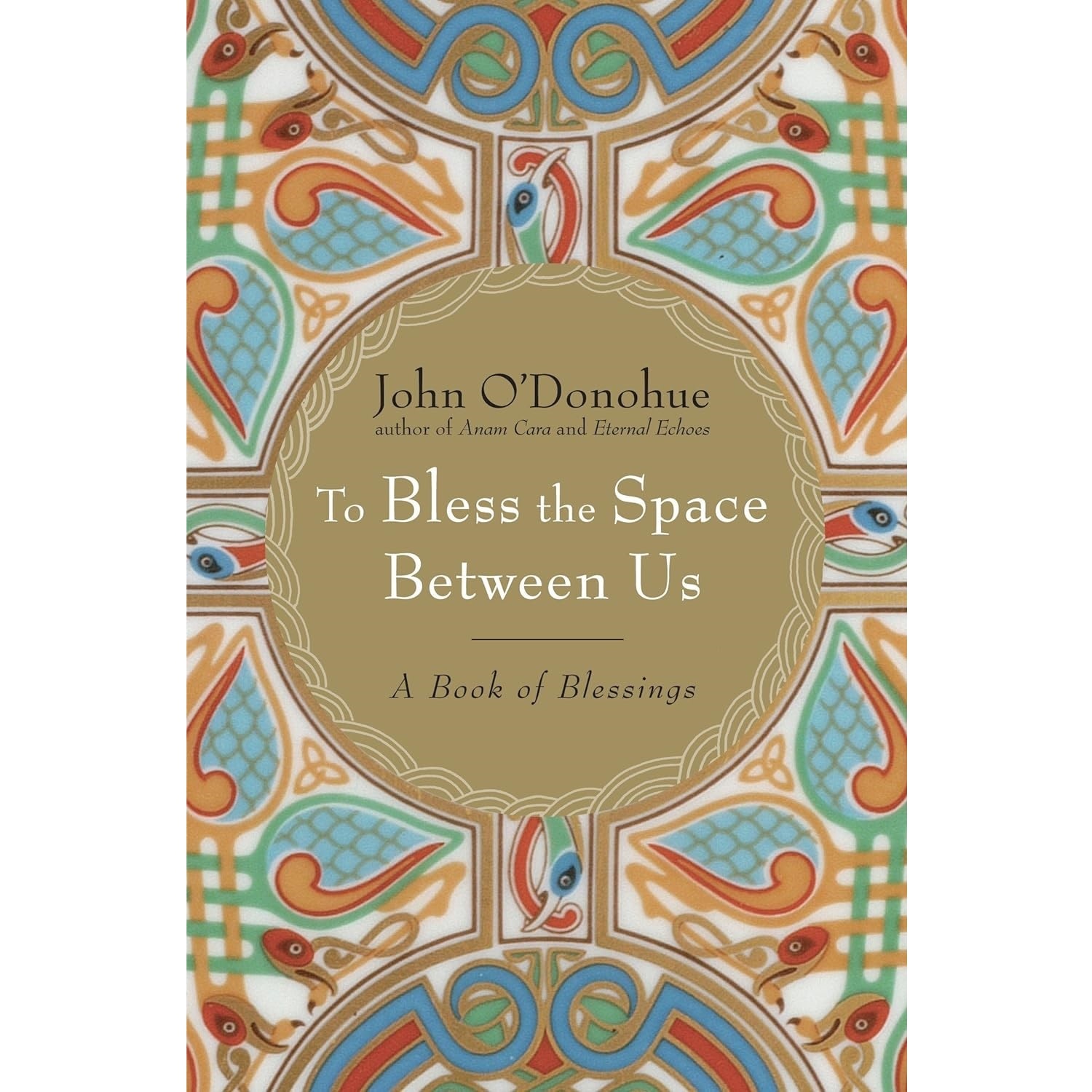 Book: Bless the Space Between Us