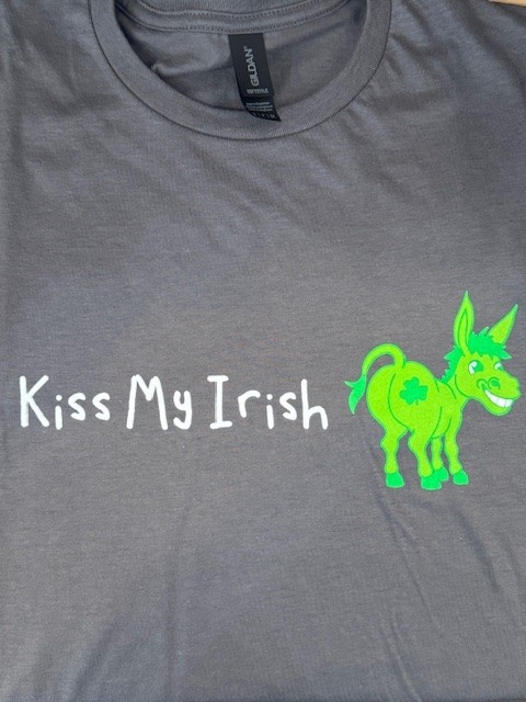 T Shirt: Kiss My Irish