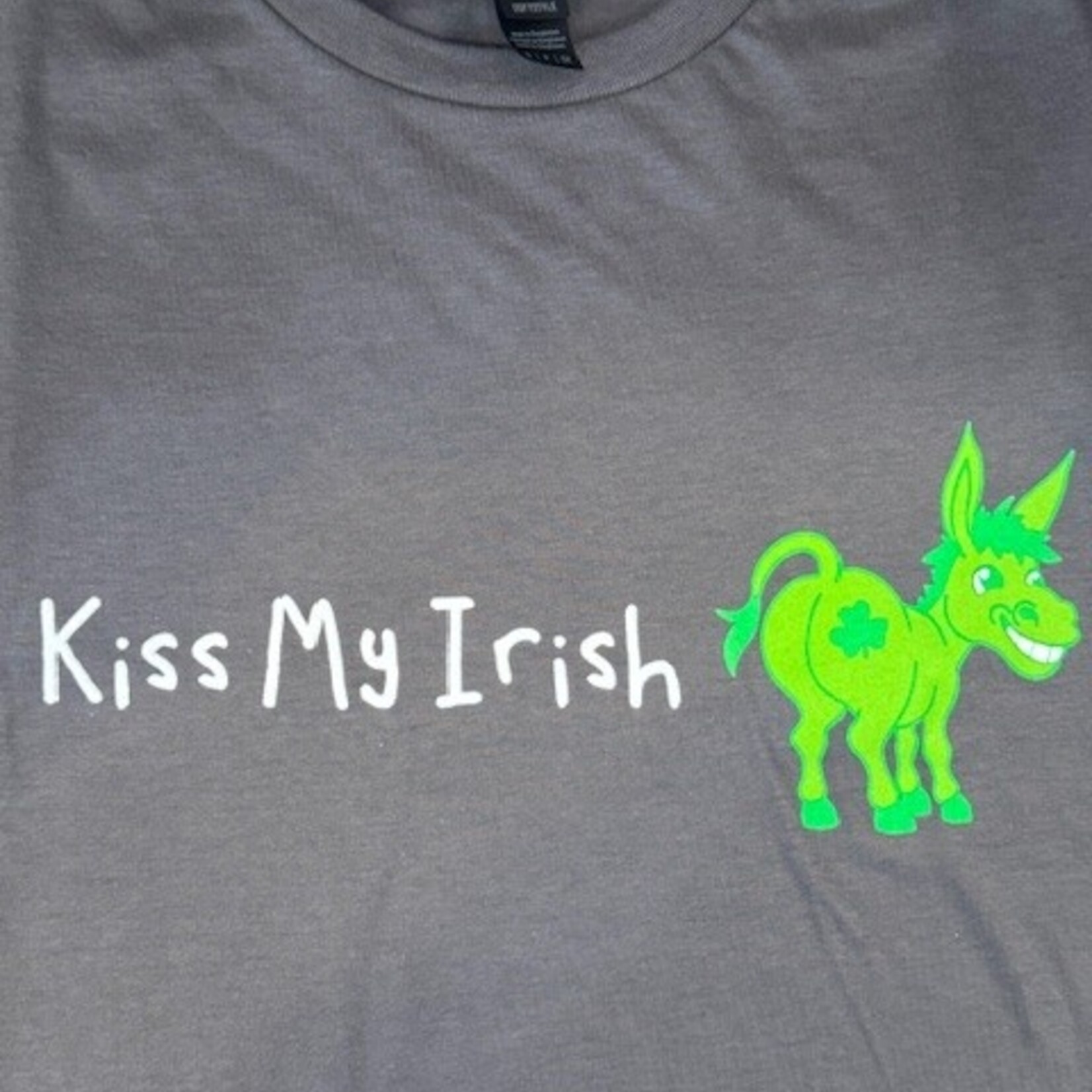 T Shirt: Kiss My Irish