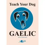 Casemate IPM Book: Teach Your Dog Gaelic