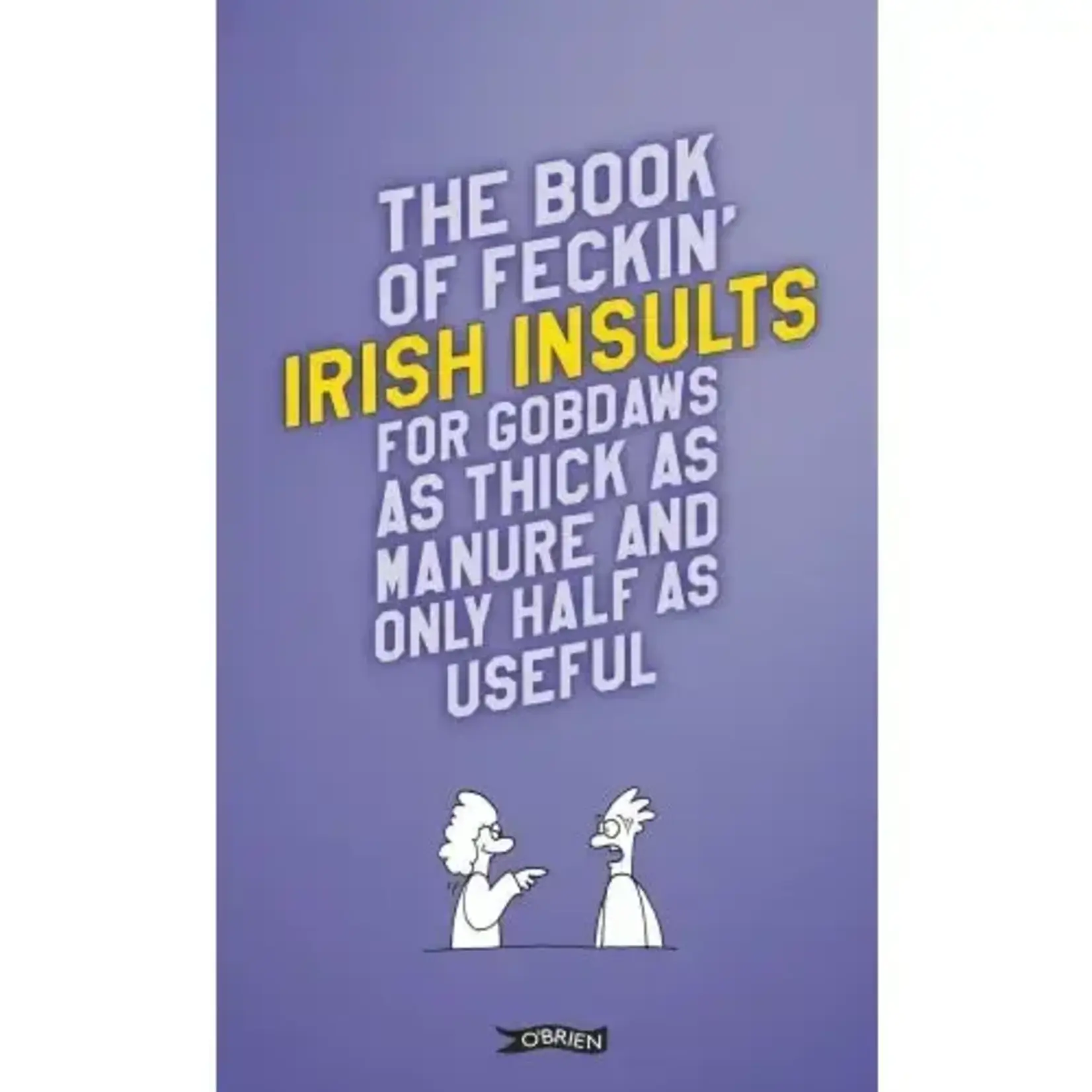Casemate IPM Book: The Book of Feckin' Irish Insults