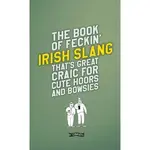 Book: The Book of Feckin' Irish Slang