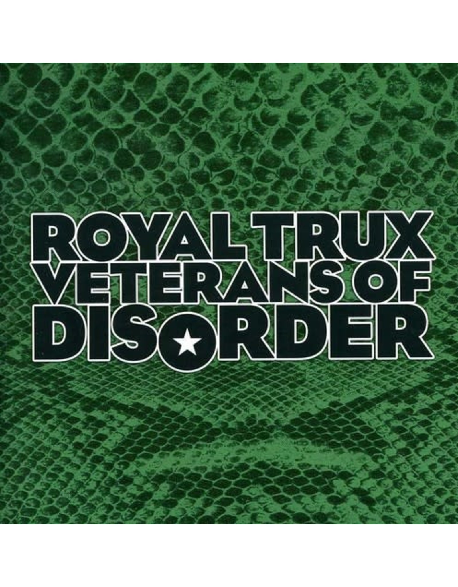 VETERANS OF DISORDER - ROYAL TRUX