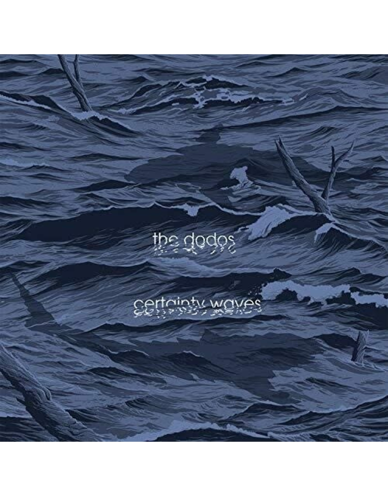 Dodos/Certainty Waves