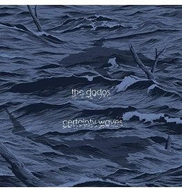 Dodos / Certainty Waves