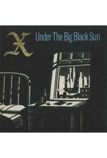 X / Under The Big Black Sun