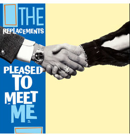 Replacements / Please To Meet Me