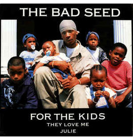 Bad Seed/For The Kids - 12'' Single