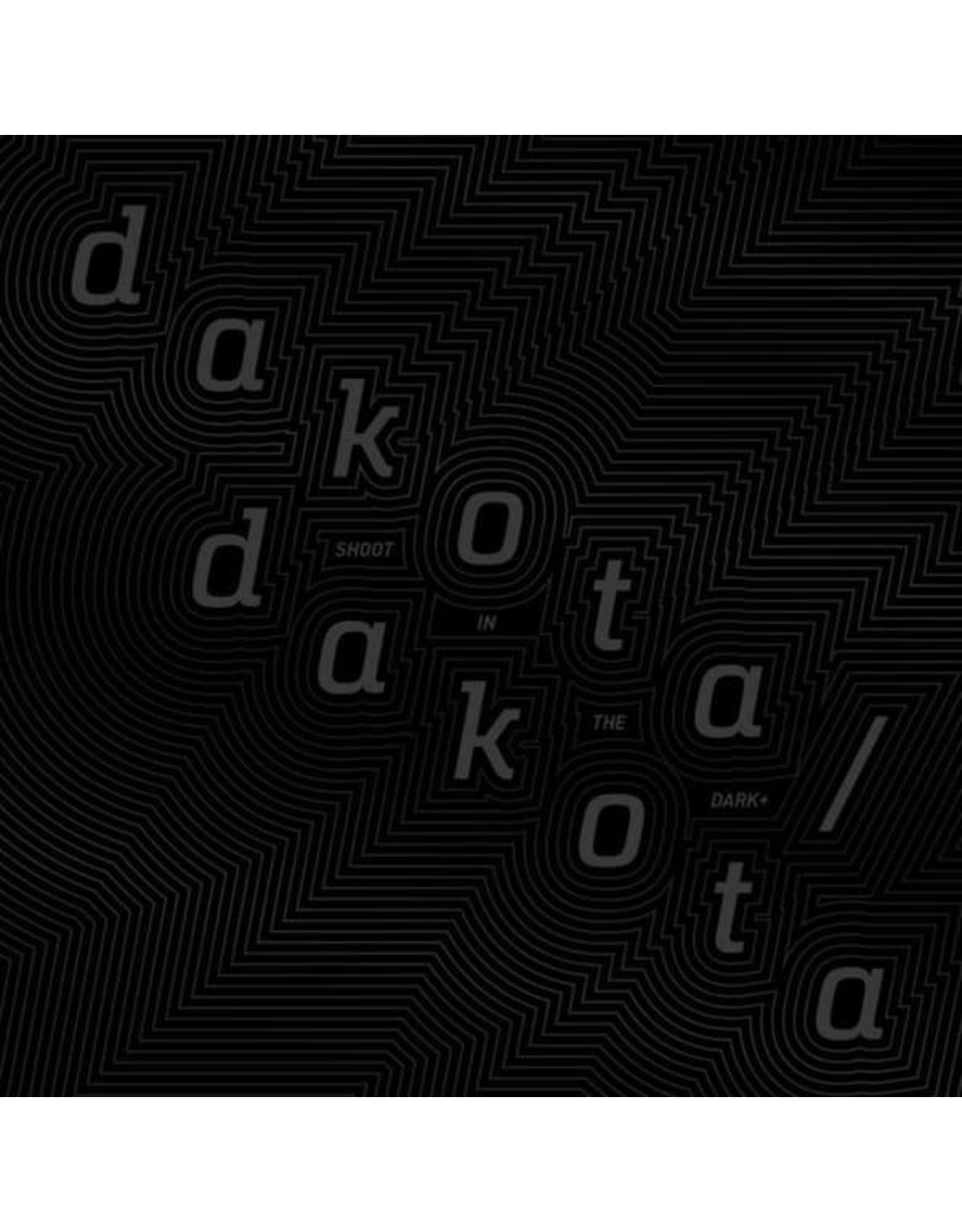 Dakota-Dakota / Shot In The Dark (Colored Vinyl) [LOCAL]