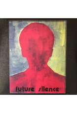 Future Silence / Future Silence [LOCAL]