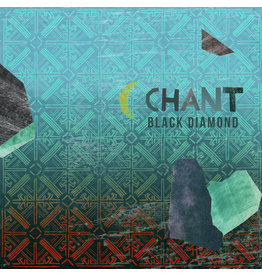 Black Diamond / Chant [LOCAL]