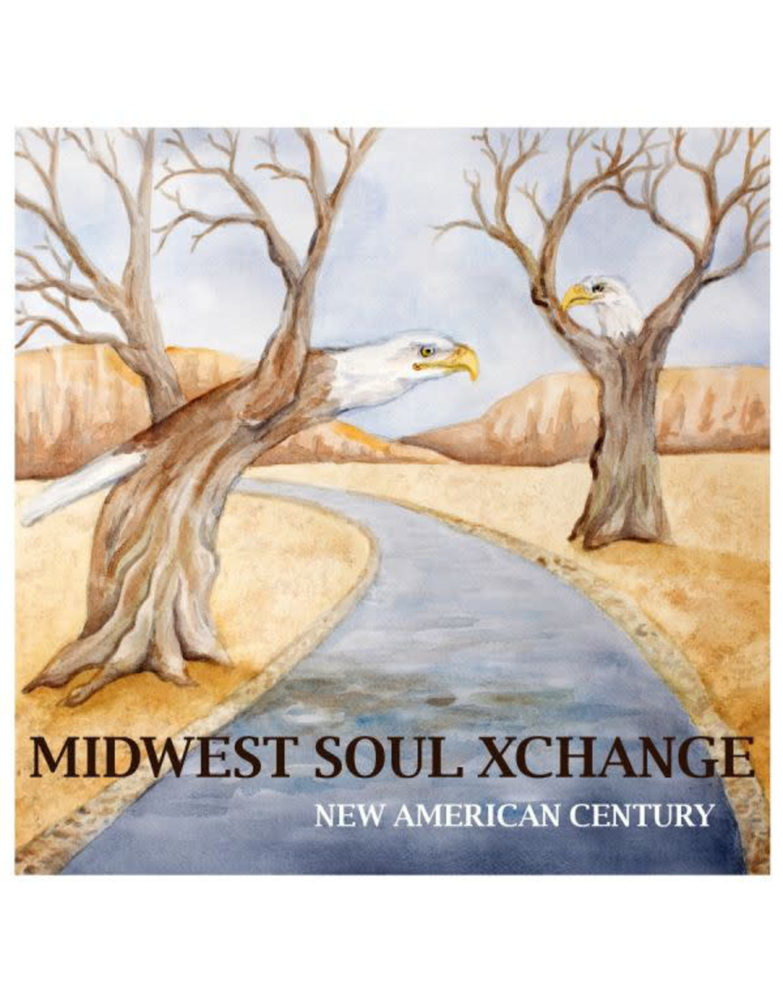 Midwest Soul Xchange / New American Century [LOCAL]