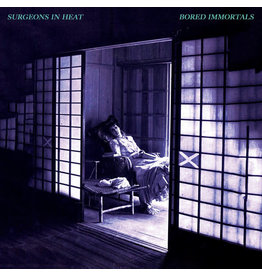 Surgeons In Heat / Bored Immortals (Colored Vinyl)  [LOCAL]