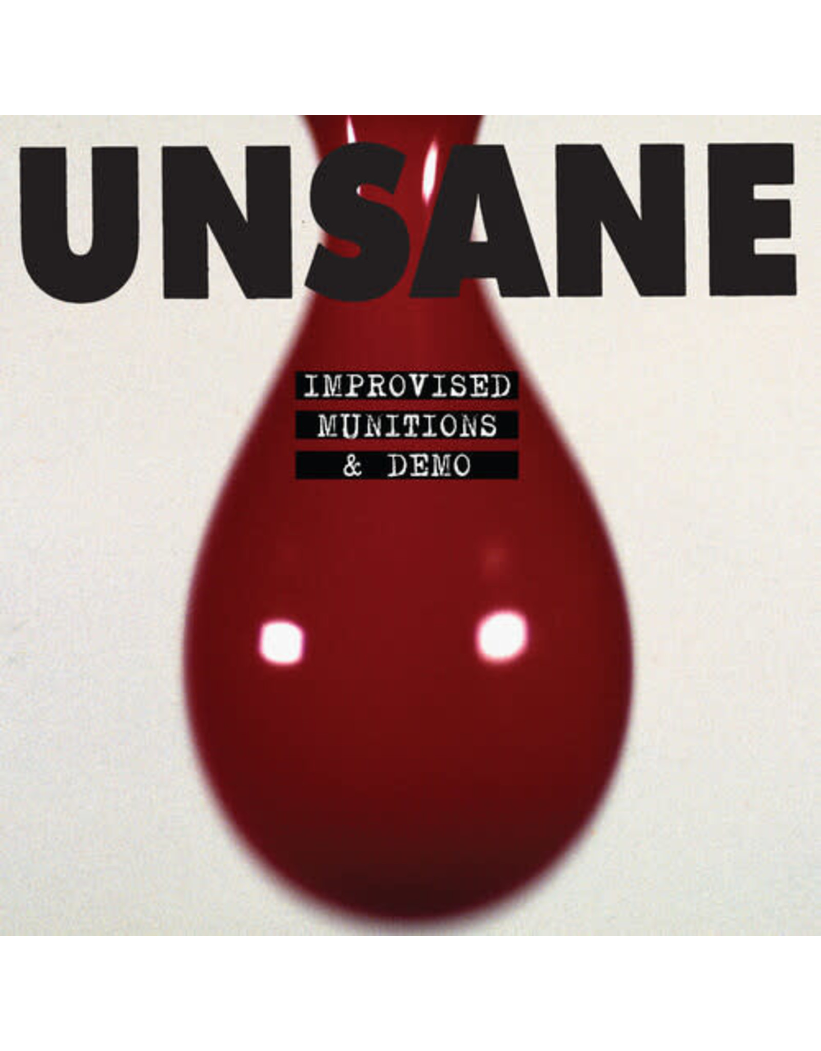 Unsane /  Improvised Munitions & Demo