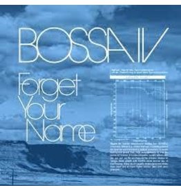 Bossa IV/Forget Your Name