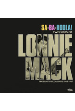 Mack, Lonnie / Sa-Ba-Hoola! Two Sides Of Lonnie Mack: Fraternity Recordings 1963-1967