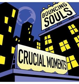 Bouncing Souls / Crucial Moments