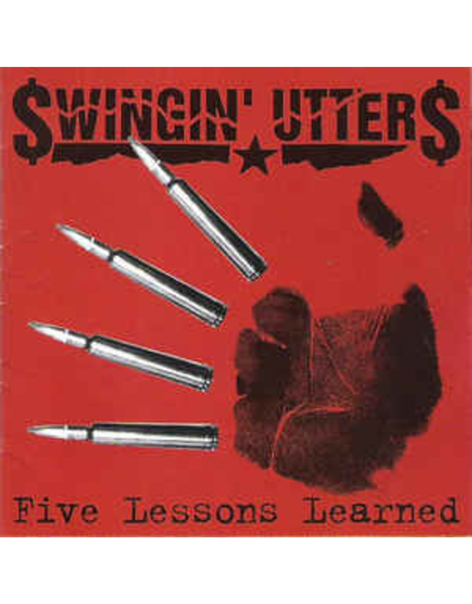 Swingin Utters / Five Lessons Learned