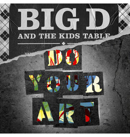 Big D and the Kids Table / Do Your Art