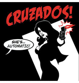 Cruzados / She's Automatic