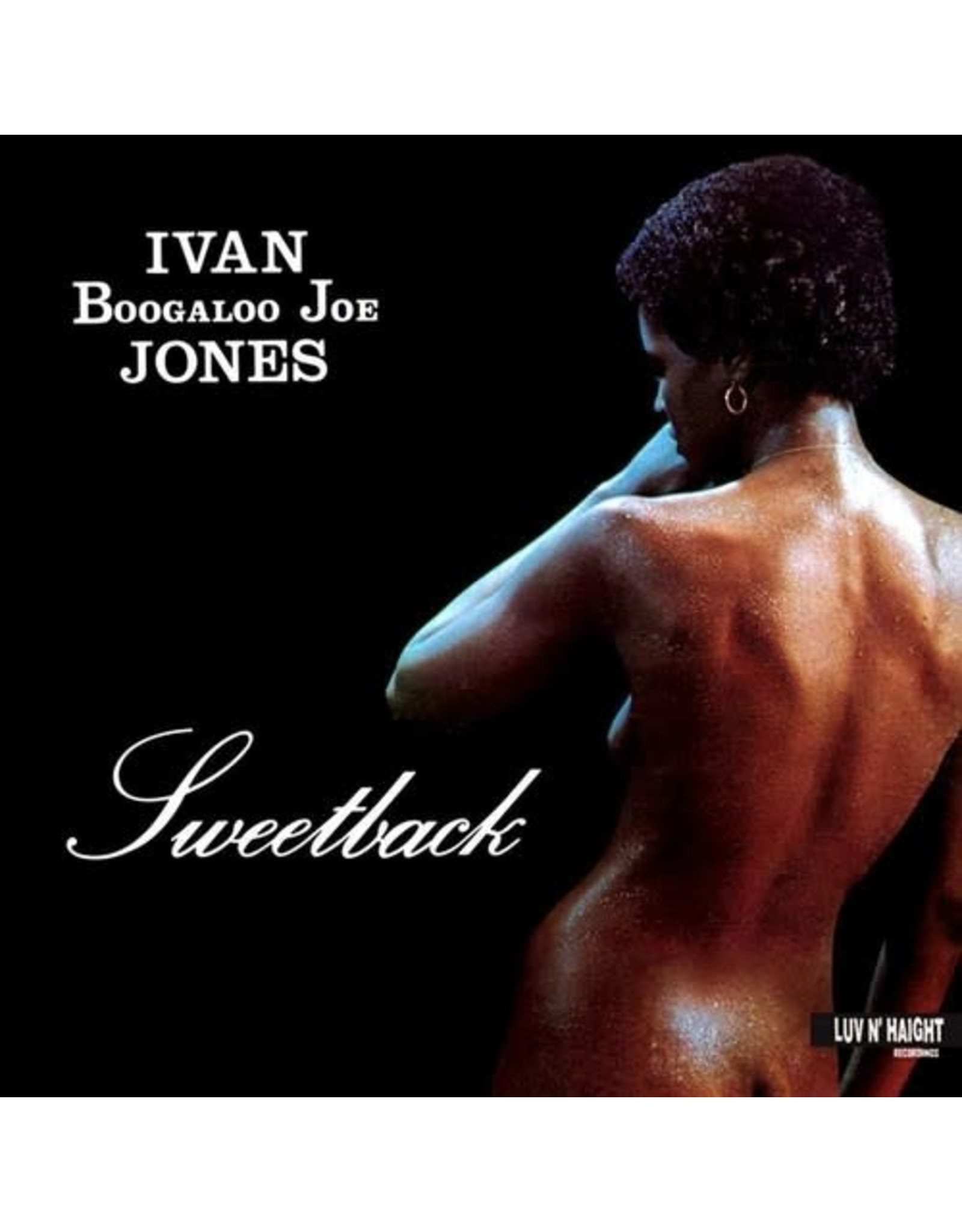 Jones, Ivan Boogaloo Joe / Sweetback